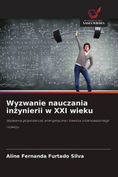 Wyzwanie nauczania in¿ynierii w XXI wieku