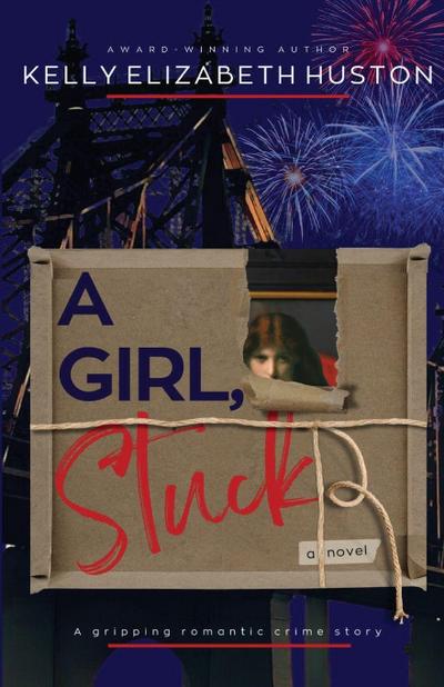 A Girl, Stuck