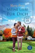 Meine Liebe für dich von Marie Force | Ebook