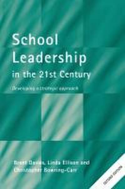 School Leadership in the 21st Century