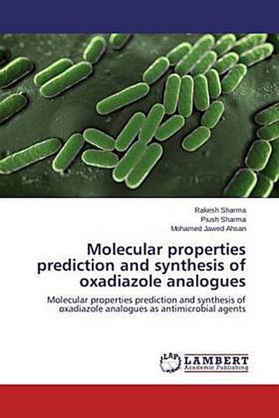 Molecular properties prediction and synthesis of oxadiazole analogues