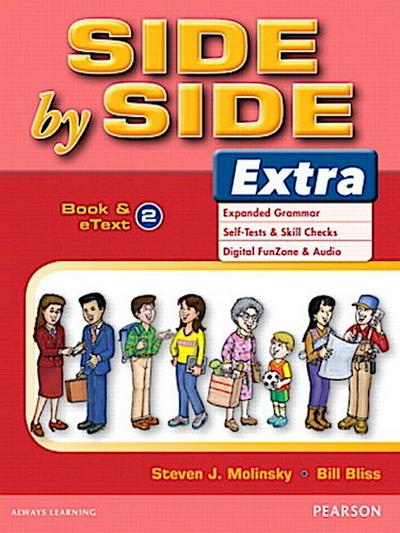 Side by Side Extra 2 Student Book & eText