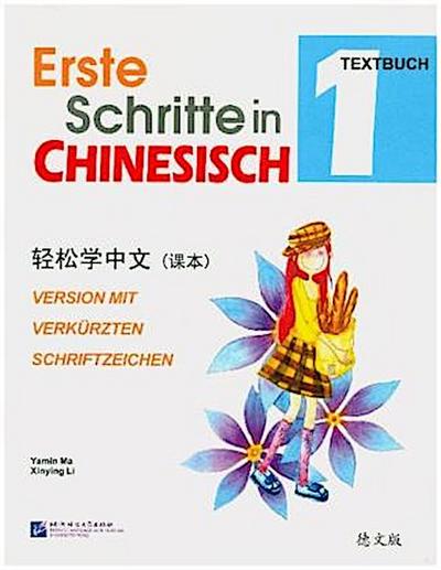 Erste Schritte in Chinesisch Textbuch, m. Audios zum Download