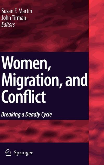 Women, Migration, and Conflict