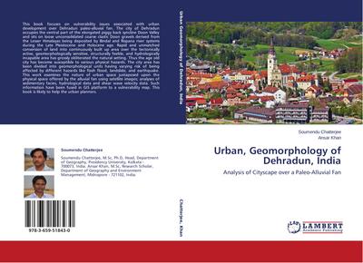 Urban Geomorphology of Dehradun, India