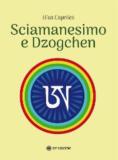 Sciamanesimo e Dzogchen