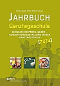 Jahrbuch Ganztagsschule 2013