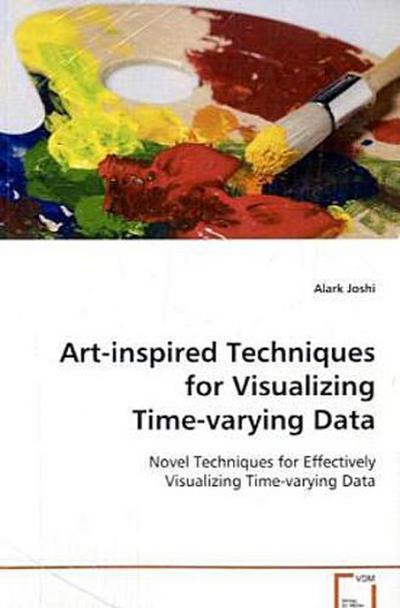 Art-inspired Techniques for Visualizing Time-varying Data