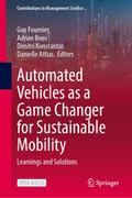 Automated Vehicles as a Game Changer for Sustainab