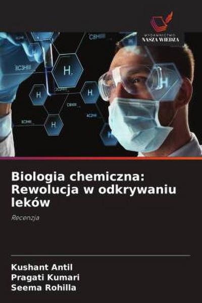 Biologia chemiczna: Rewolucja w odkrywaniu leków