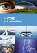 Physik für Schule und Beruf