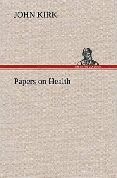 Papers on Health