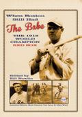 When Boston Still Had the Babe: The 1918 World Champion Red Sox (SABR Digital Library, #59)