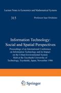 Information Technology: Social and Spatial Perspec