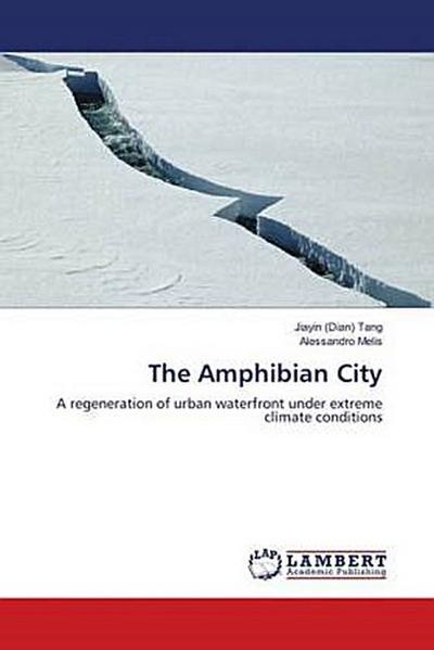 The Amphibian City