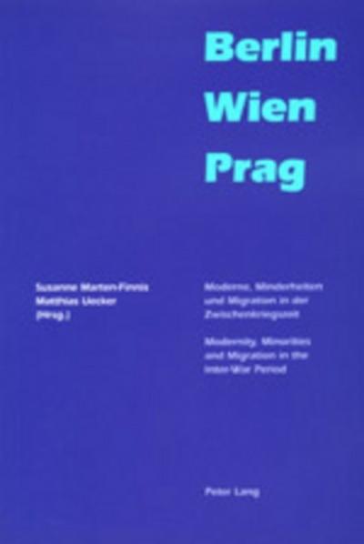 Berlin - Wien - Prag