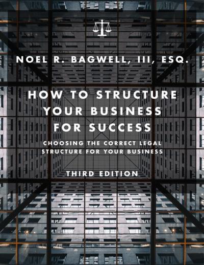 How to Structure Your Business for Success