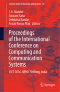 Proceedings of the International Conference on Computing and Communication Systems