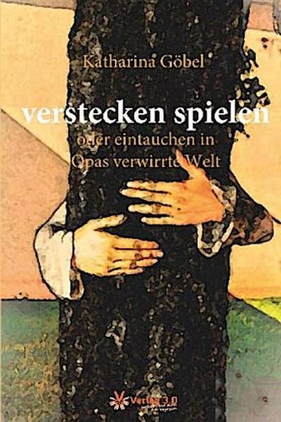 verstecken spielen oder eintauchen in Opas verwirrte Welt