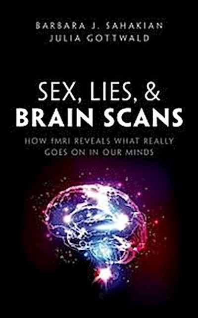 Sex, Lies and Brain Scans