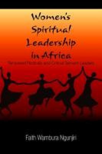 Women’s Spiritual Leadership in Africa
