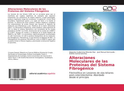 Alteraciones Moleculares de las Proteínas del Sistema Fibrogénico