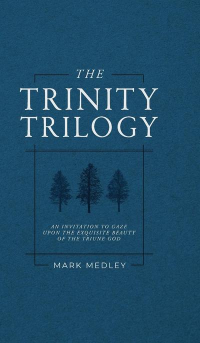 The Trinity Trilogy