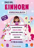 Das XXL Einhorn Vorschulbuch