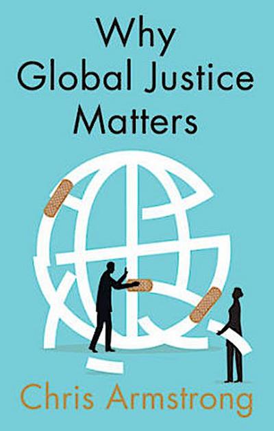 Why Global Justice Matters