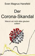Der Corona-Skandal
