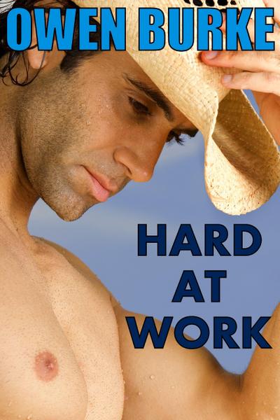 Hard At Work (Hot Gay Sex With Hard Horny Guys)