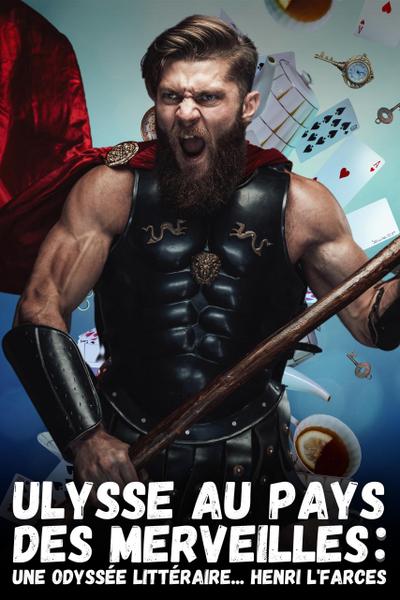 Ulysse au pays des merveilles : une odyssée littéraire...