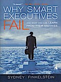 Why Smart Executives Fail