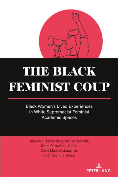 The Black Feminist Coup