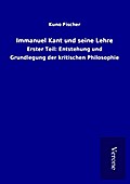 Immanuel Kant und seine Lehre