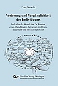 Verirrung und Vergänglichkeit des Individuums