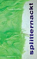 splitternackt