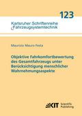 Objektive Fahrkomfortbewertung des Gesamtfahrzeugs