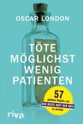 Töte möglichst wenig Patienten