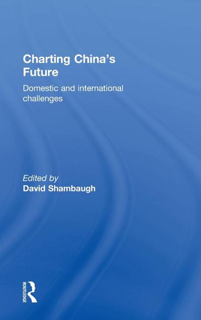 Charting China’s Future