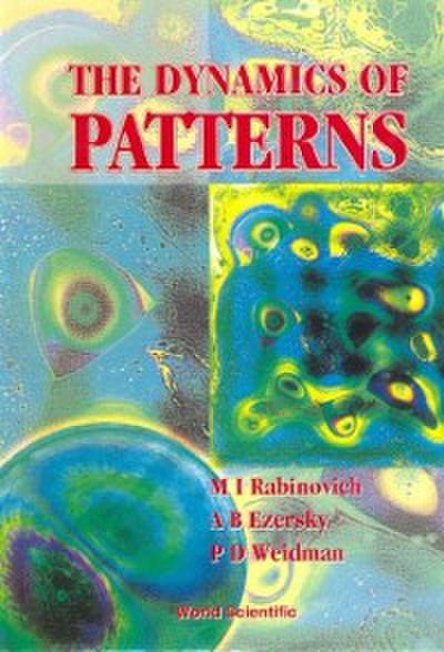 Dynamics Of Pattern, The