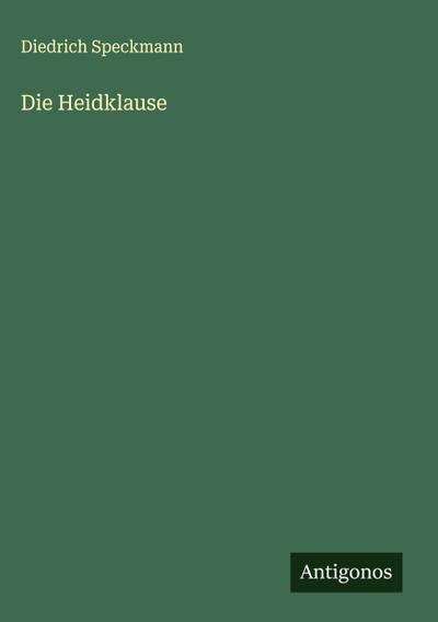 Die Heidklause