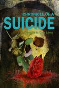 Chronicle of a Suicide
