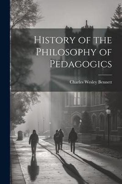 History of the Philosophy of Pedagogics