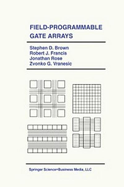 Field-Programmable Gate Arrays