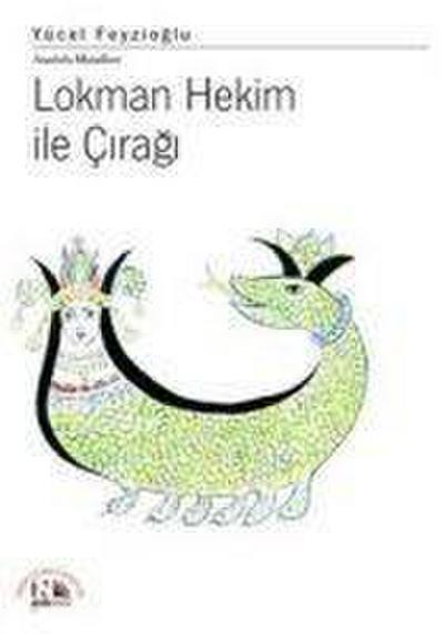 Lokman Hekim ve Ciragi