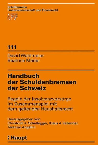 Handbuch der Schuldenbremsen der Schweiz