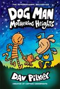 Dog Man - Mothering Heights