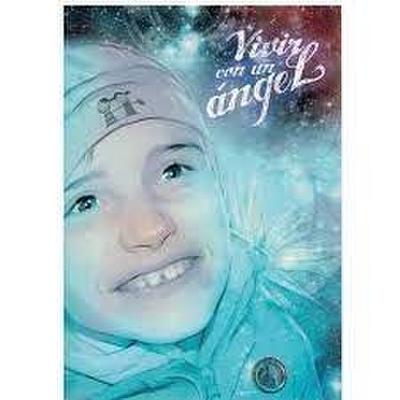 Vivir con un ángel