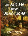 Die Augen und das Unmögliche